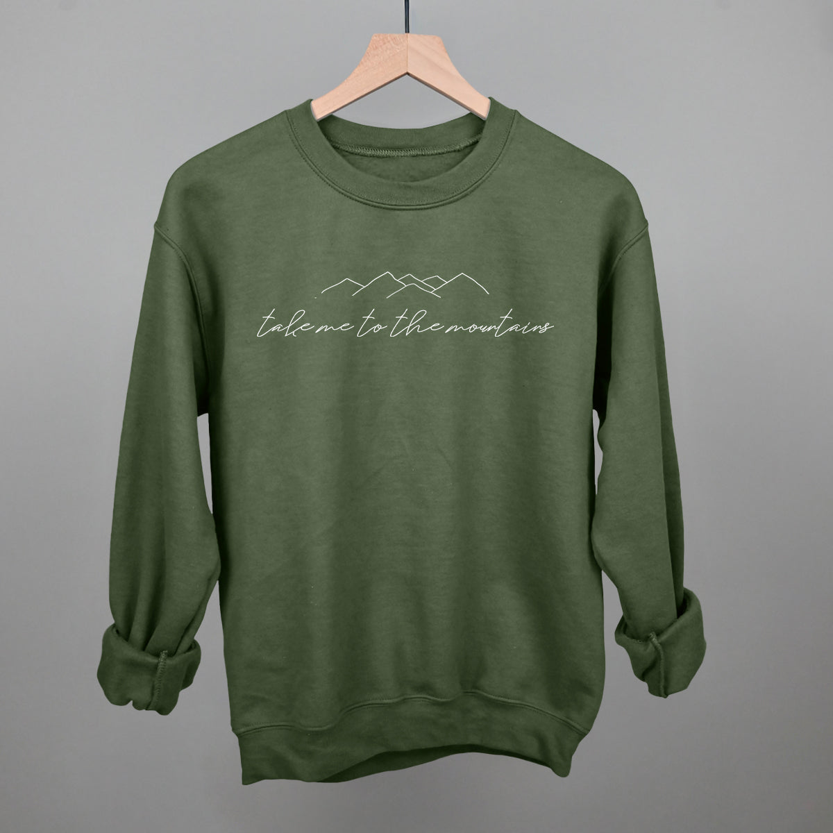 Take Me To The Mountains Funny Sweatshirt in Military Green – Ivy + Cloth
