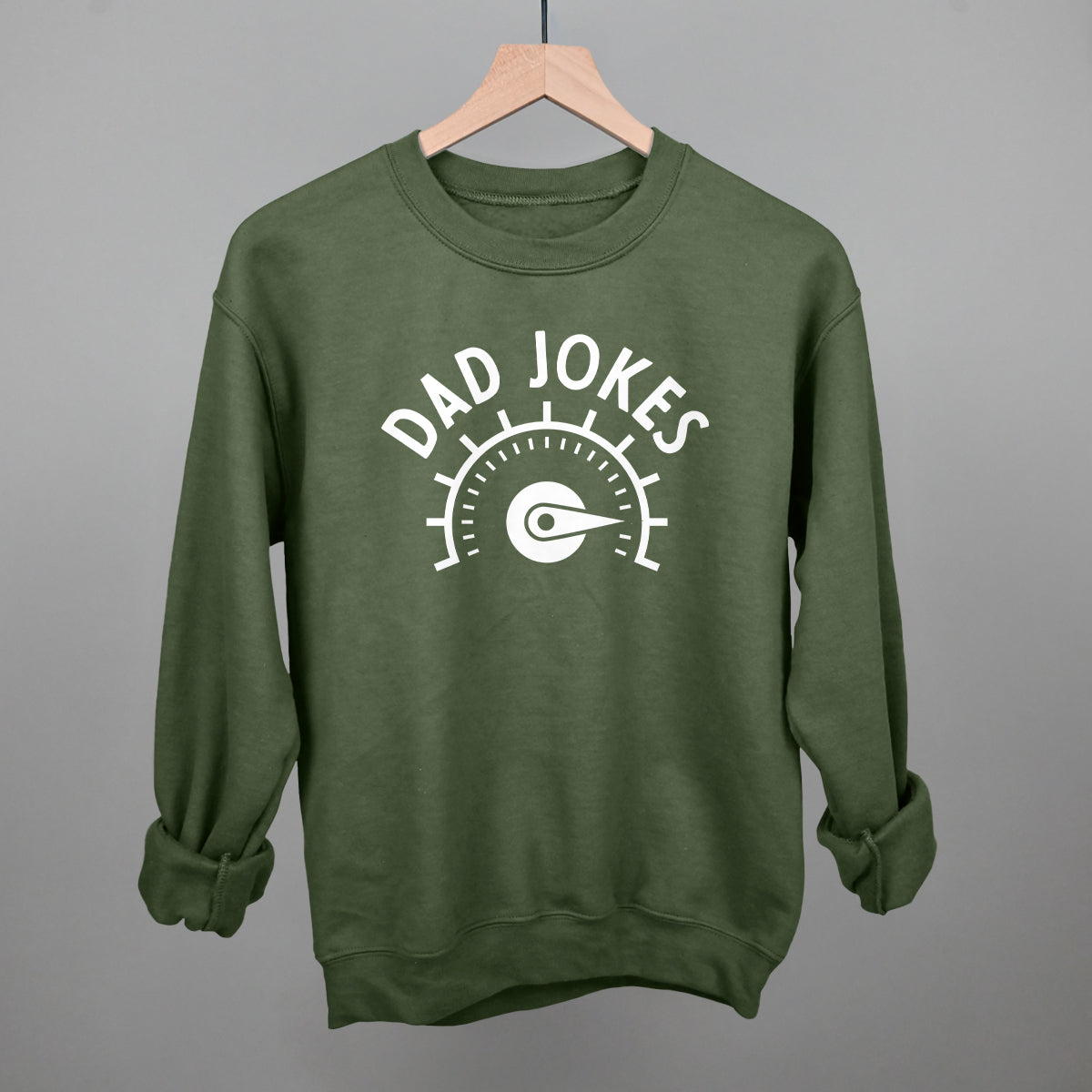 Dad Jokes Meter Funny Sweatshirt in Military Green – Ivy + Cloth