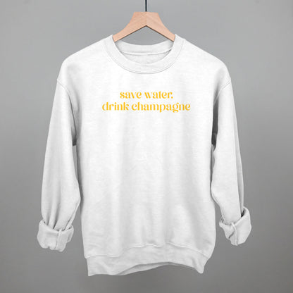 Save Water Drink Champagne Funny Sweatshirt in White – Ivy + Cloth