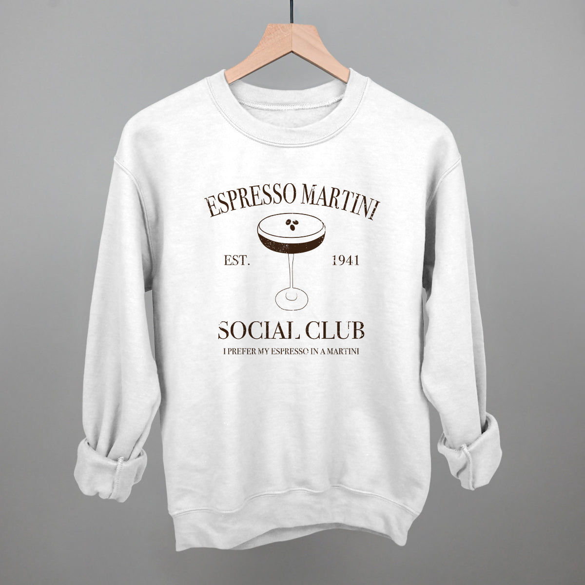 Espresso Martini Social Club Funny Sweatshirt in White – Ivy + Cloth