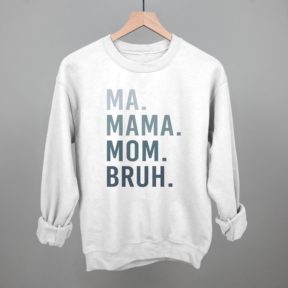Ma Mama Mom Bruh graphic crewneck sweatshirt in White