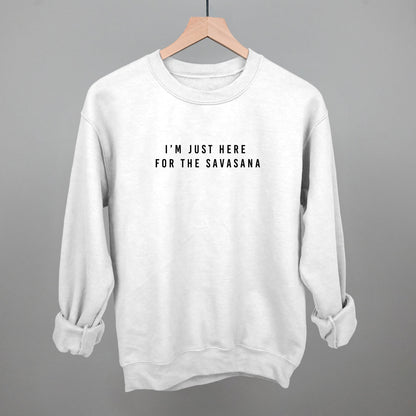 I'm Just Here For The Savasana Funny Sweatshirt in White – Ivy + Cloth
