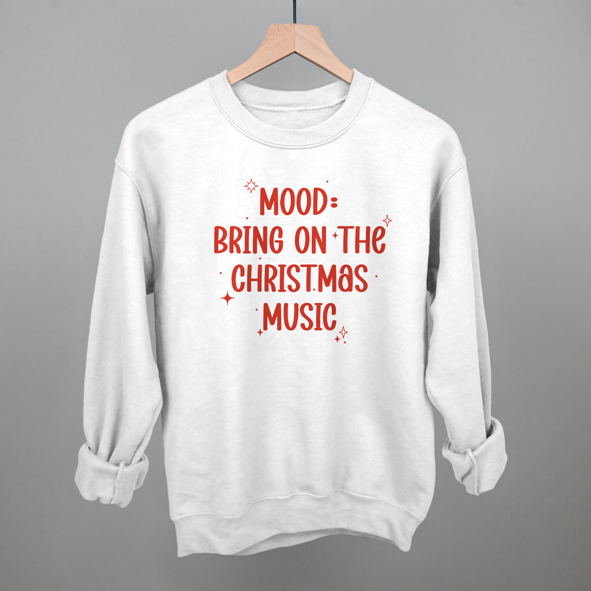 Mood: Bring On The Christmas Music Funny Sweatshirt in White – Ivy + Cloth