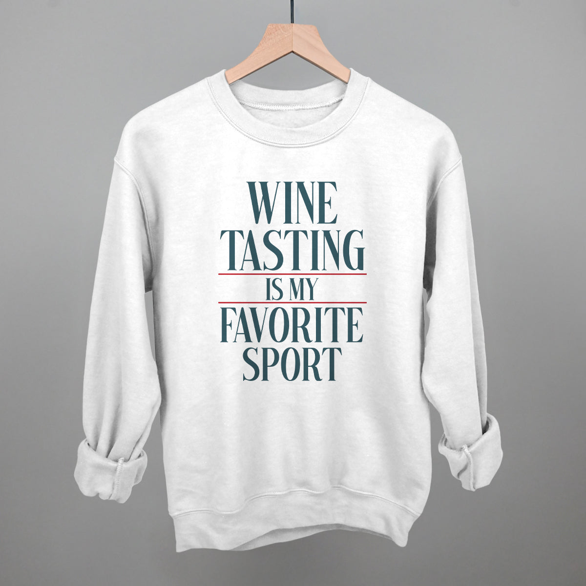 Wine Tasting Is My Favorite Sport graphic crewneck sweatshirt in White