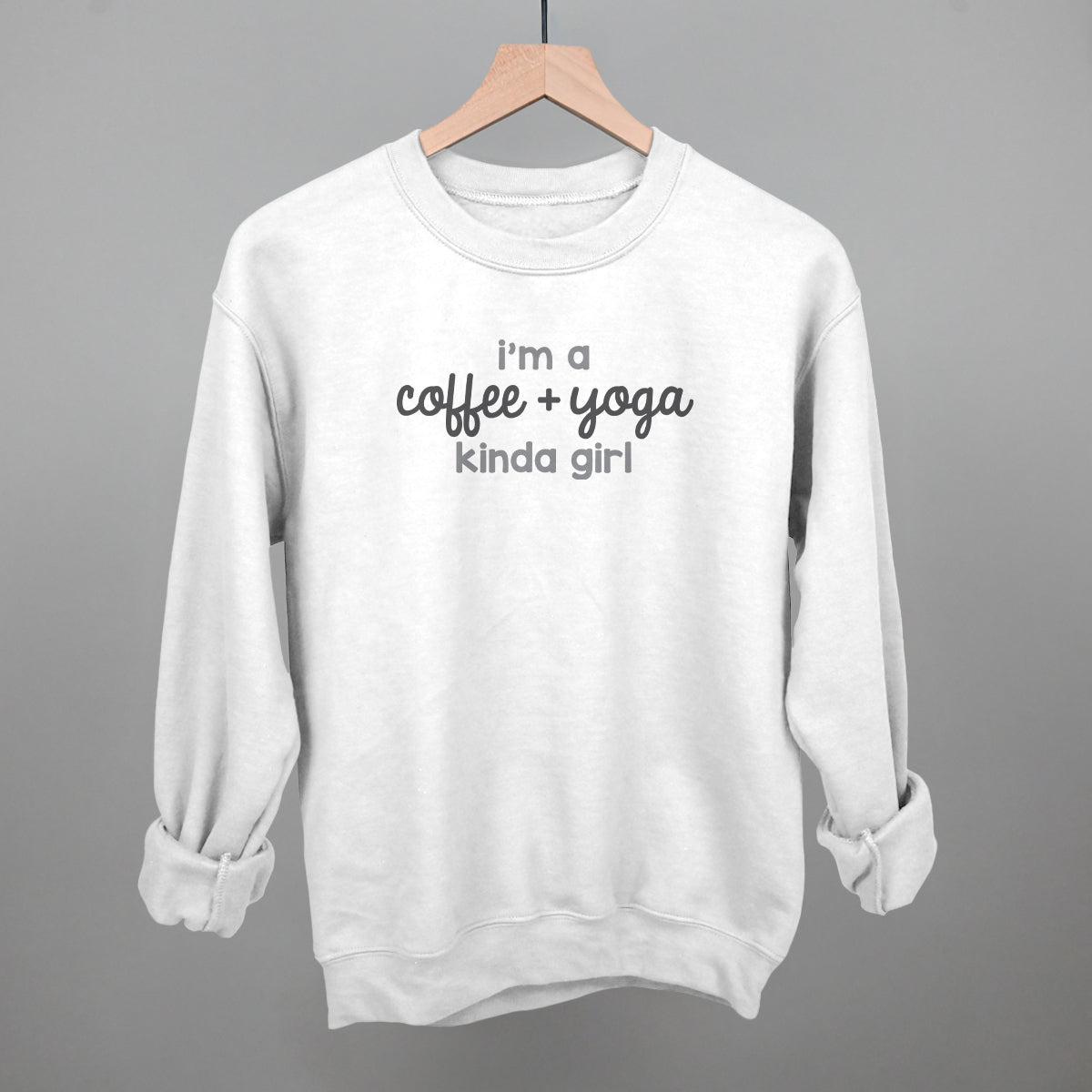 I'm A Coffee + Yoga Kinda Girl graphic crewneck sweatshirt in White