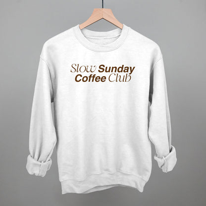 Slow Sundays Coffee Club Funny Sweatshirt in White – Ivy + Cloth