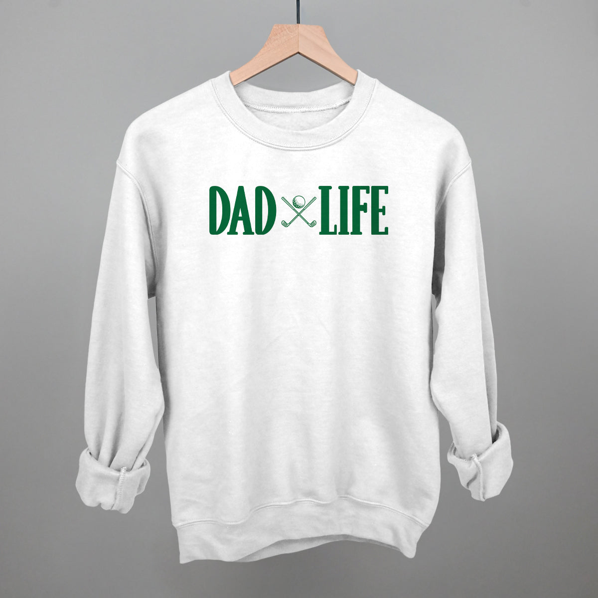 Dad Life Golf Clubs + Ball Funny Sweatshirt in White – Ivy + Cloth