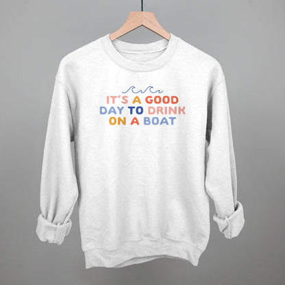 It's A Good Day To Drink On A Boat graphic crewneck sweatshirt in White