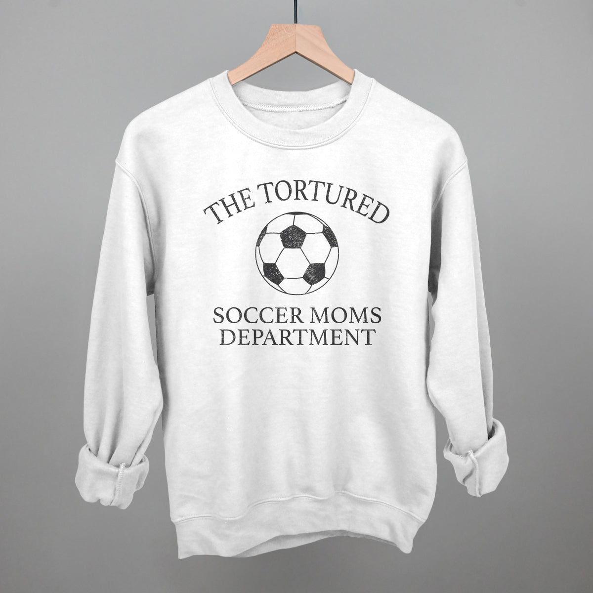 The Tortured Soccer Moms Department Funny Sweatshirt in White – Ivy + Cloth