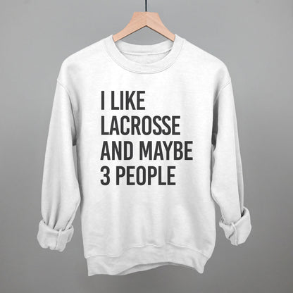 I Like Lacrosse and Maybe 3 People graphic crewneck sweatshirt in White