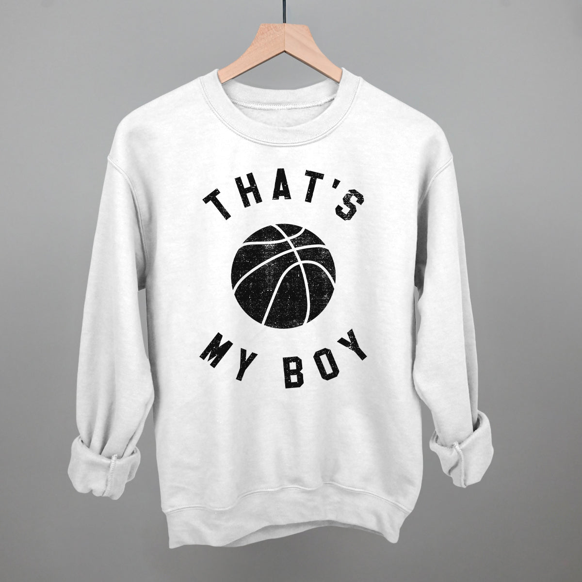 That's My Boy Basketball Funny Sweatshirt in White – Ivy + Cloth