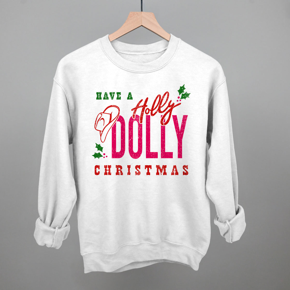 Holly Dolly Christmas Funny Sweatshirt in White – Ivy + Cloth