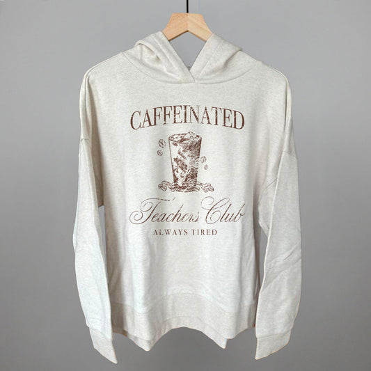 Caffeinated Teachers Club graphic top in Heather Almond