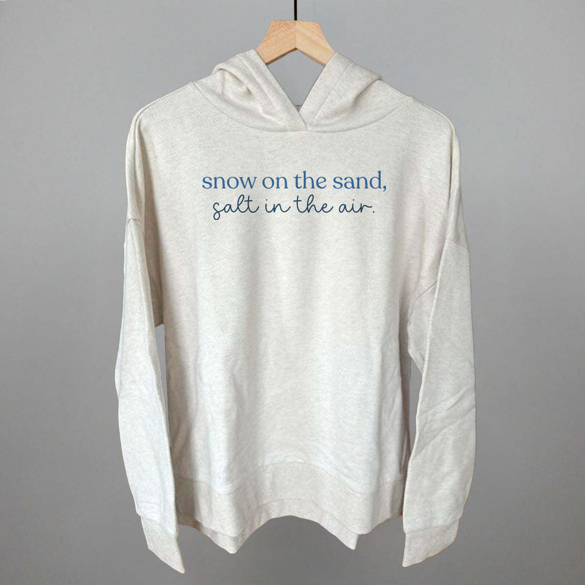 Snow On The Sand, Salt In The Air Funny Terry Hoodie in Heather Almond – Ivy + Cloth