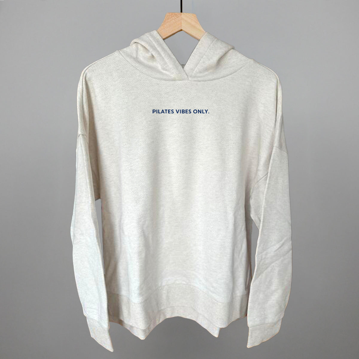Pilates Vibes Only Funny Terry Hoodie in Heather Almond – Ivy + Cloth