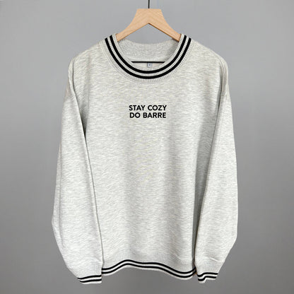 Stay Cozy Do Barre Funny Oversized Varsity Crewneck Sweatshirt in Heather Grey – Ivy + Cloth