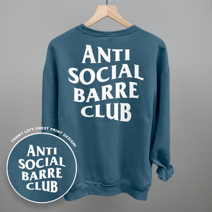 Anti Social Barre Club (White) (Back Print) Funny Sweatshirt in Indigo Blue – Ivy + Cloth