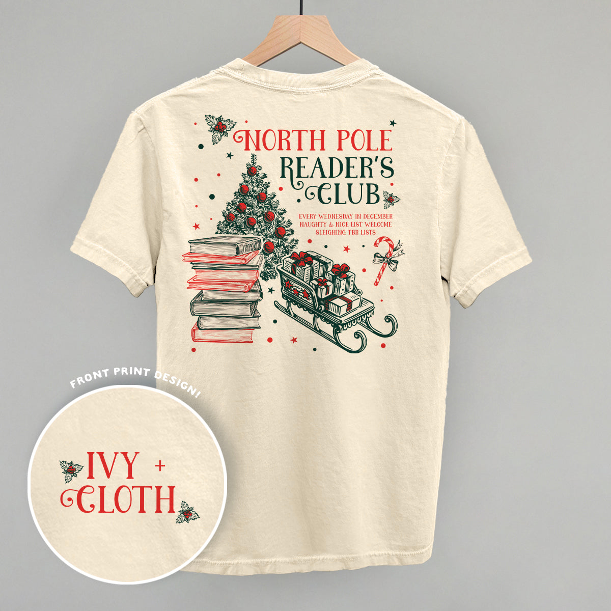 North Pole Reader's Club (Back Print) Funny Comfort Colors T-Shirt in Ivory – Ivy + Cloth