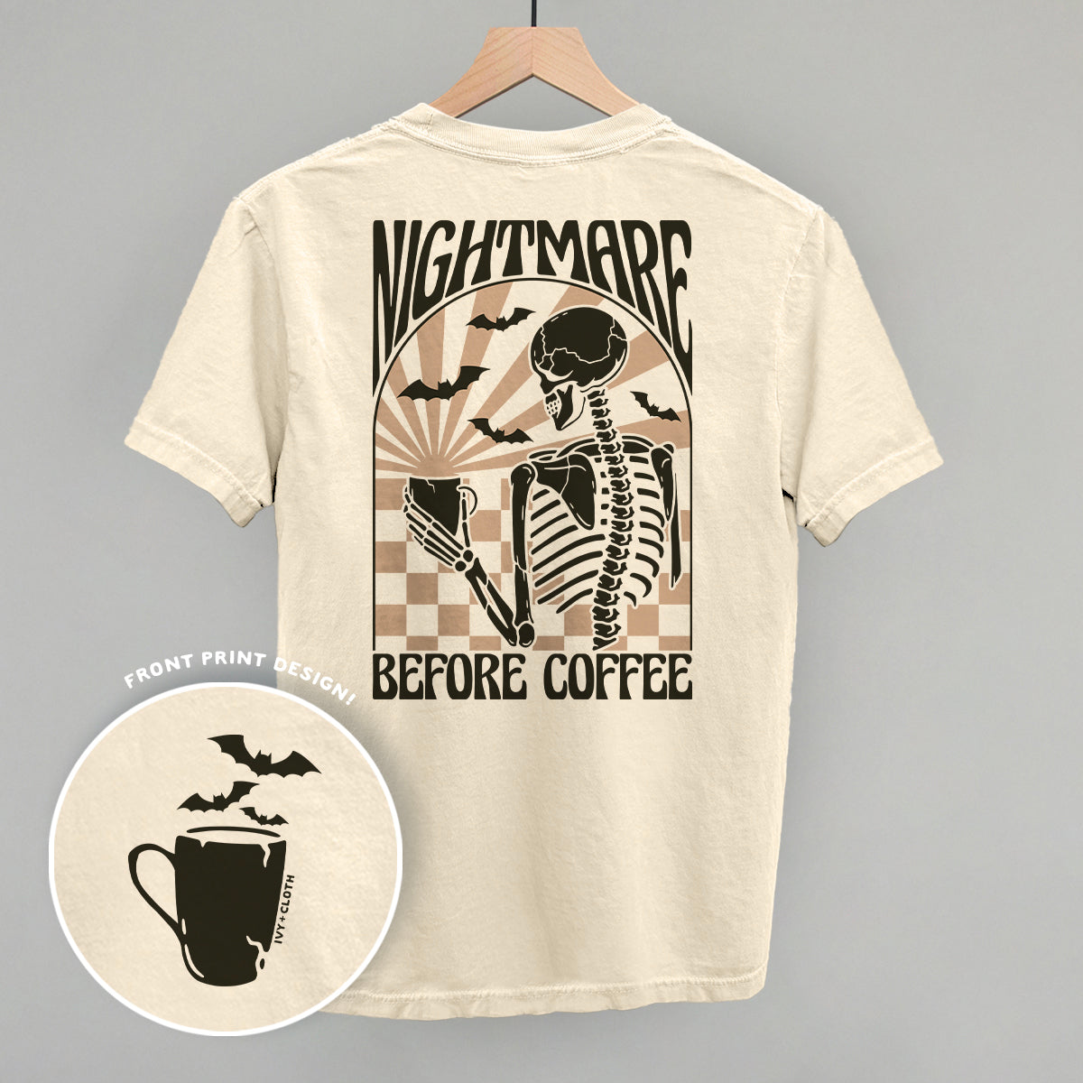 Nightmare Before Coffee (Back Print) Funny Comfort Colors T-Shirt in Ivory – Ivy + Cloth