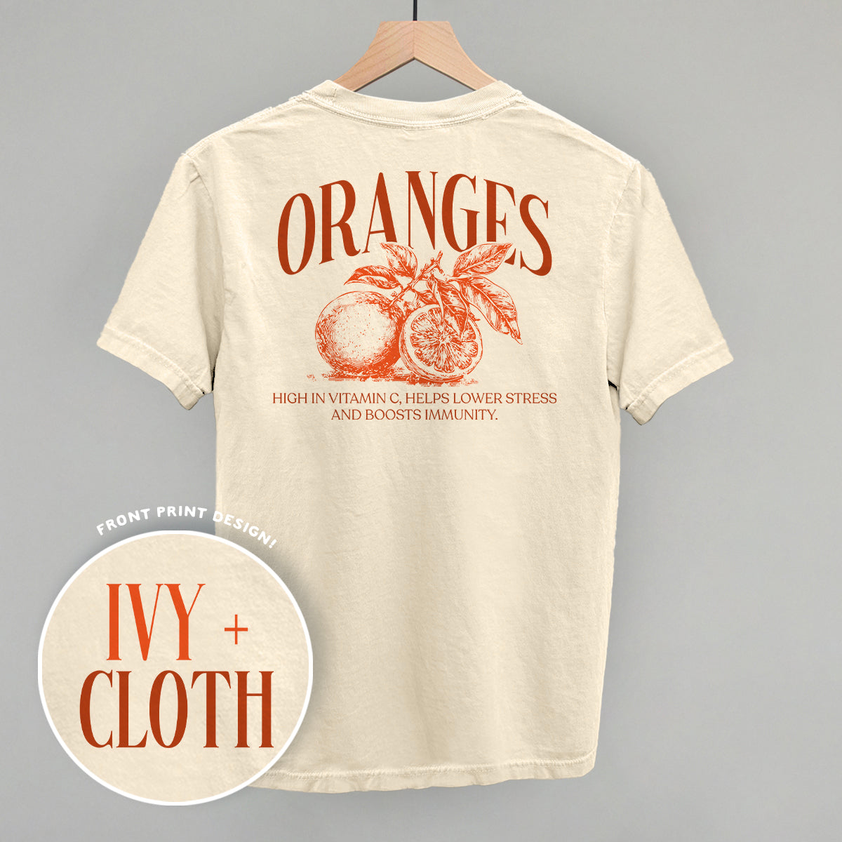 Orange Wellness (Back Print) Funny Comfort Colors T-Shirt in Ivory – Ivy + Cloth