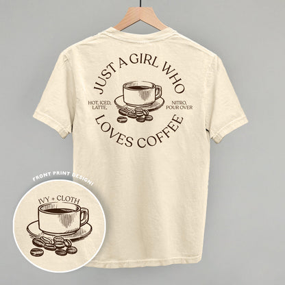 Just A Girl Who Loves Coffee (Back Print) Funny Comfort Colors T-Shirt in Ivory – Ivy + Cloth