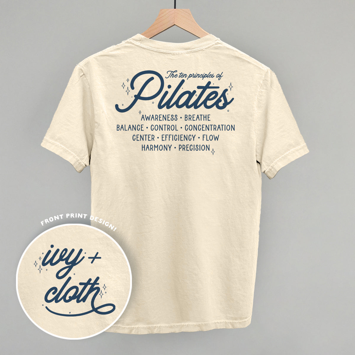 The 10 Principles Of Pilates (Back Print) Funny Comfort Colors T-Shirt in Ivory – Ivy + Cloth