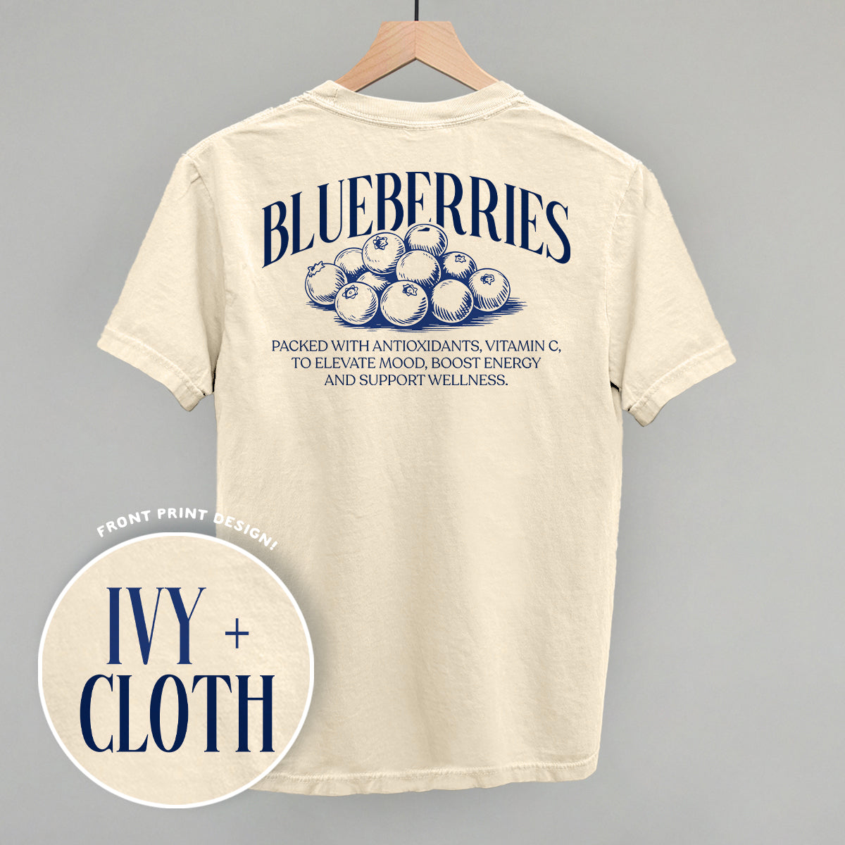 Blueberry Wellness (Back Print) Funny Comfort Colors T-Shirt in Ivory – Ivy + Cloth