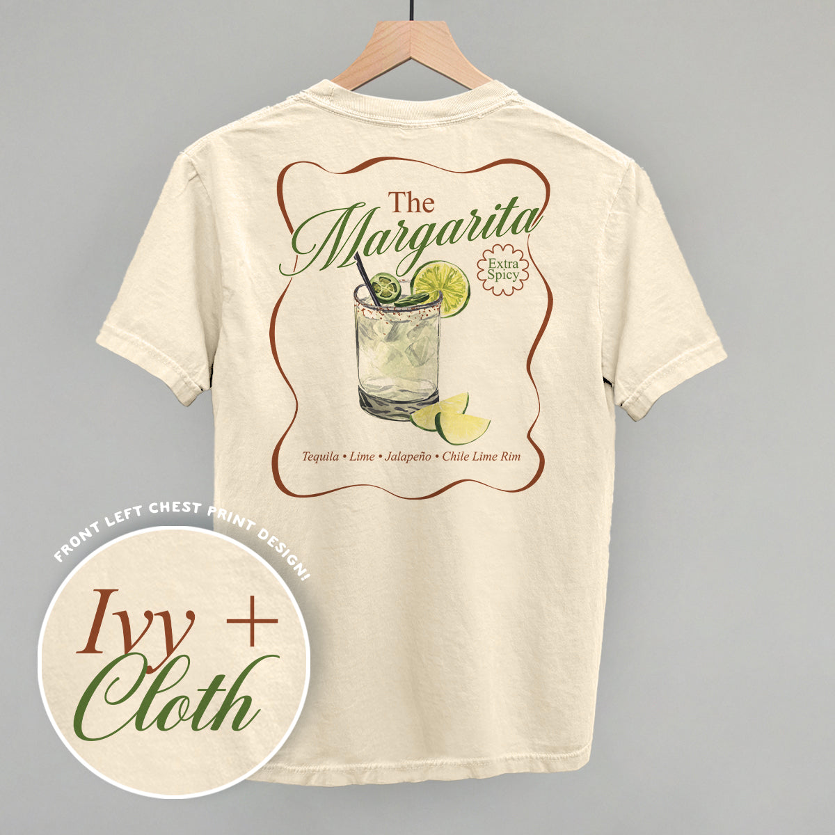 The Margarita (Extra Spicy) (Back Print) Funny Comfort Colors T-Shirt in Ivory – Ivy + Cloth