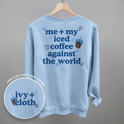 Me + My Iced Coffee Against The World (Back Print) Funny Sweatshirt in Light Blue – Ivy + Cloth
