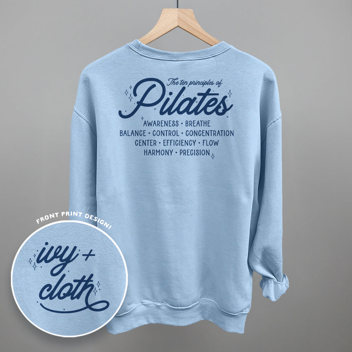 The 10 Principles Of Pilates (Back Print) Funny Sweatshirt in Light Blue – Ivy + Cloth