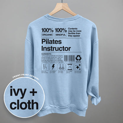 Pilates Instructor Nutrition Facts (Back Print) Funny Sweatshirt in Light Blue – Ivy + Cloth