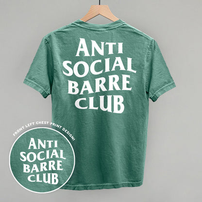 Anti Social Barre Club (White) (Back Print) Funny Comfort Colors T-Shirt in Light Green – Ivy + Cloth