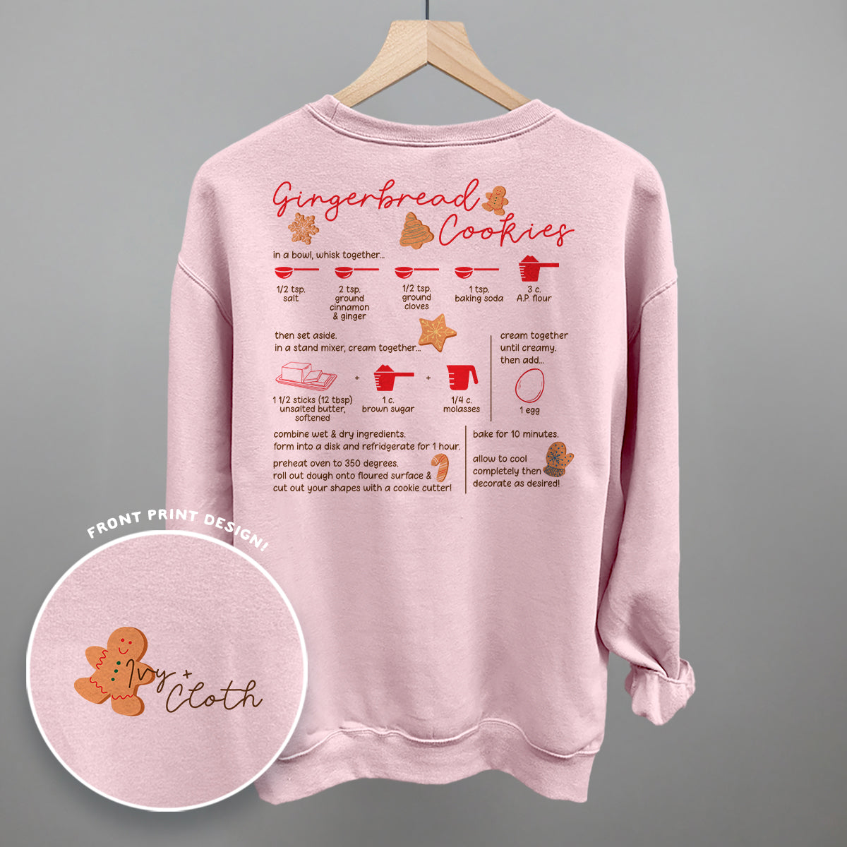 Gingerbread Cookie Recipe (Back Print) Funny Shirt & Sweatshirt in Light Pink – Ivy + Cloth