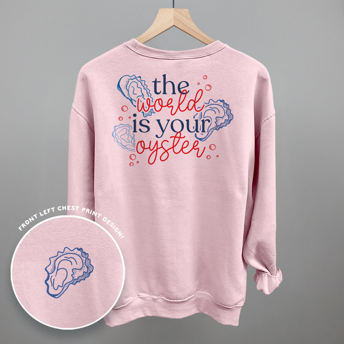The World Is Your Oyster Doodles (Back Print) Funny Sweatshirt in Light Pink – Ivy + Cloth