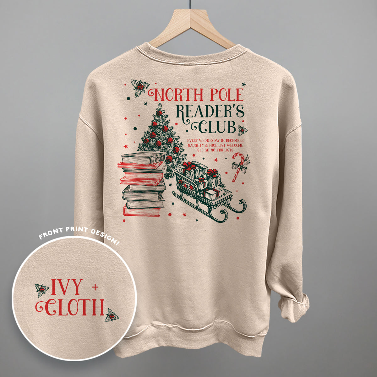 North Pole Reader's Club (Back Print) Funny Sweatshirt in Sandstone – Ivy + Cloth