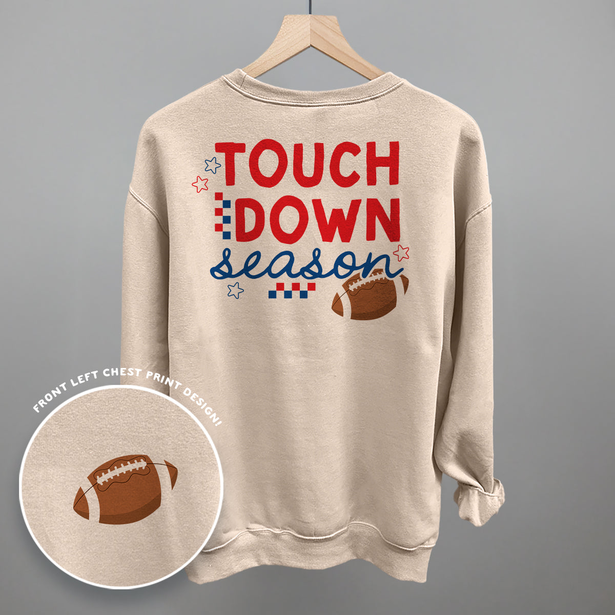 Touchdown Season Red And Blue (Back Print) Funny Sweatshirt in Light Sandstone – Ivy + Cloth