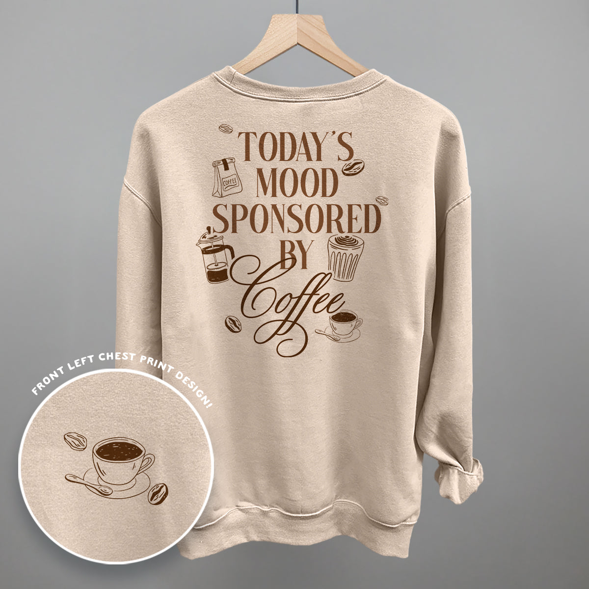 Mood Sponsored By Coffee graphic top in Sandstone