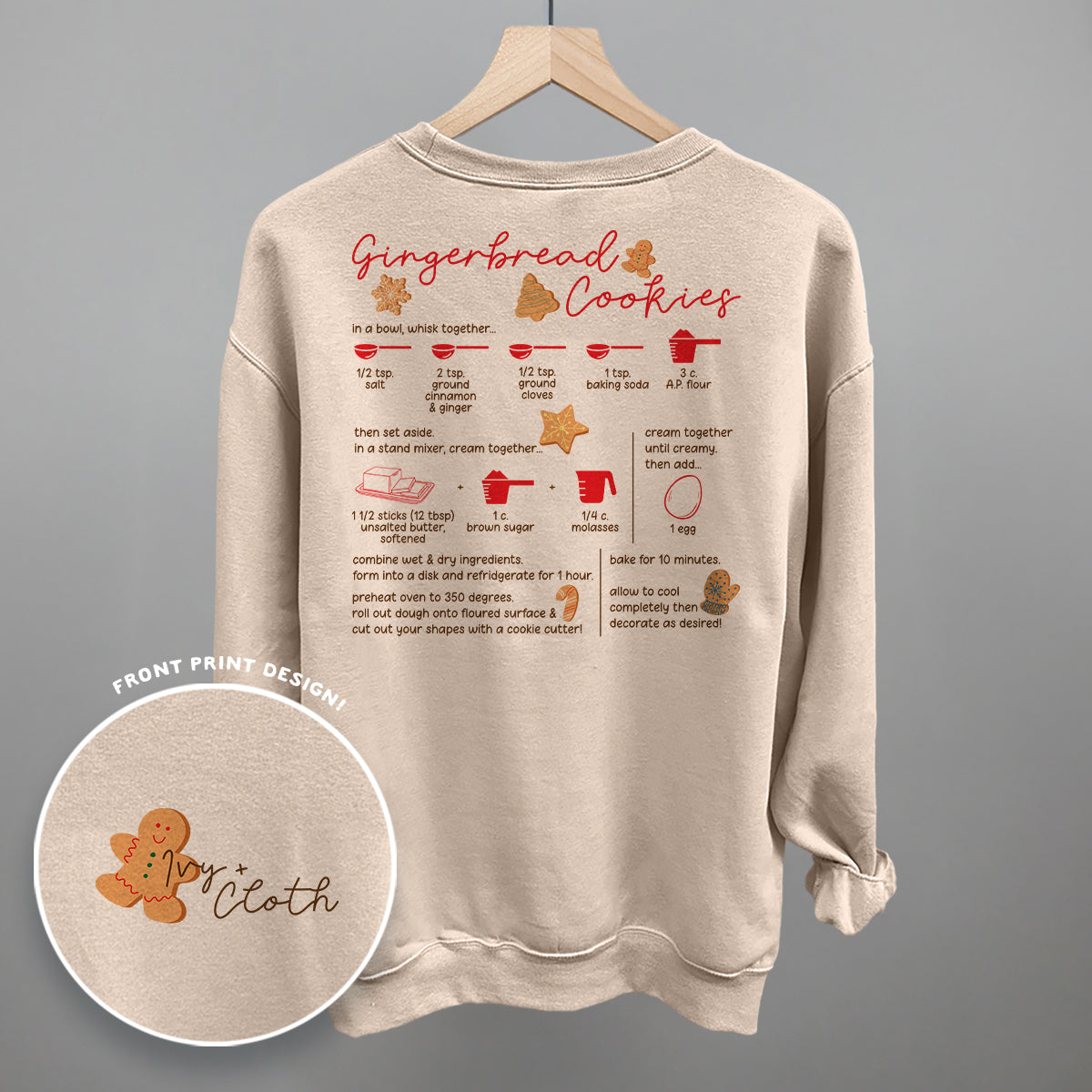 Gingerbread Cookie Recipe (Back Print) Funny Sweatshirt in Sandstone – Ivy + Cloth