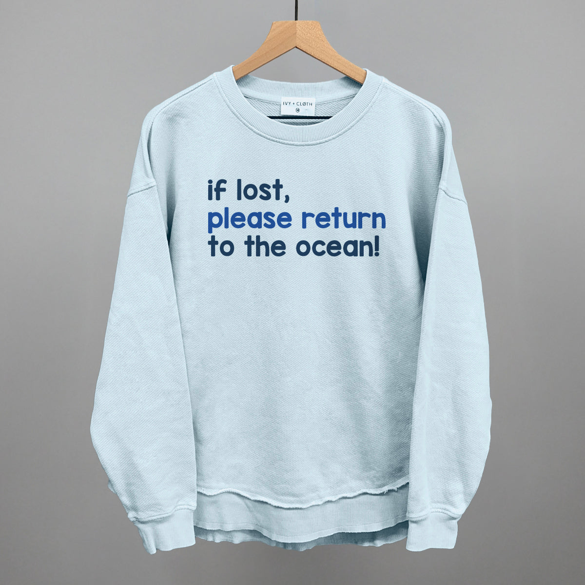 If Lost, Please Return To The Ocean Beach graphic top in Nantucket Breeze