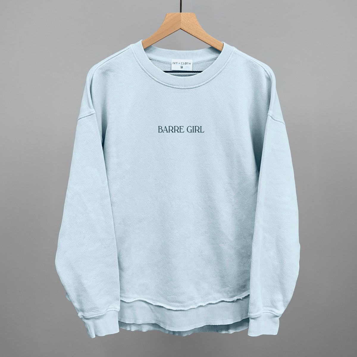 Barre Girl graphic shirt and sweatshirt