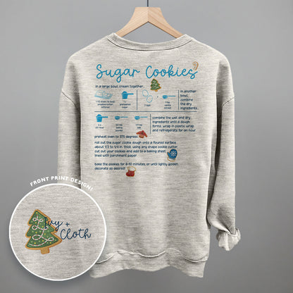 Sugar Cookie Recipe (Back Print) Funny Sweatshirt in Oatmeal – Ivy + Cloth