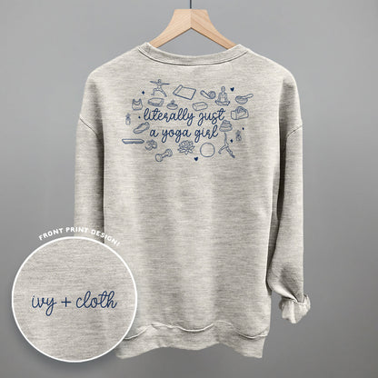 Literally Just A Yoga Girl (Back Print) Funny Sweatshirt in Oatmeal – Ivy + Cloth