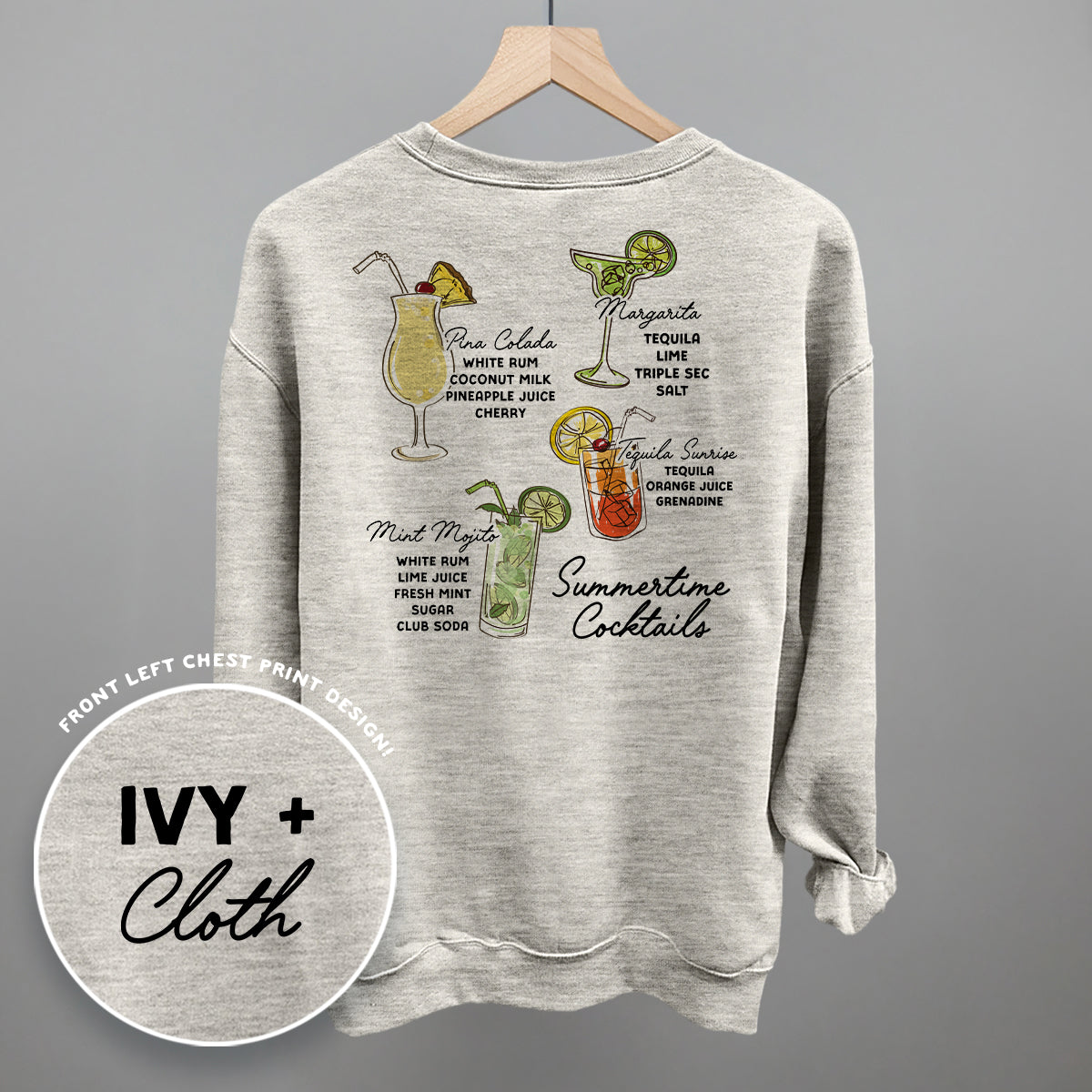 Summertime Cocktails (Back Print) Funny Sweatshirt in Oatmeal – Ivy + Cloth