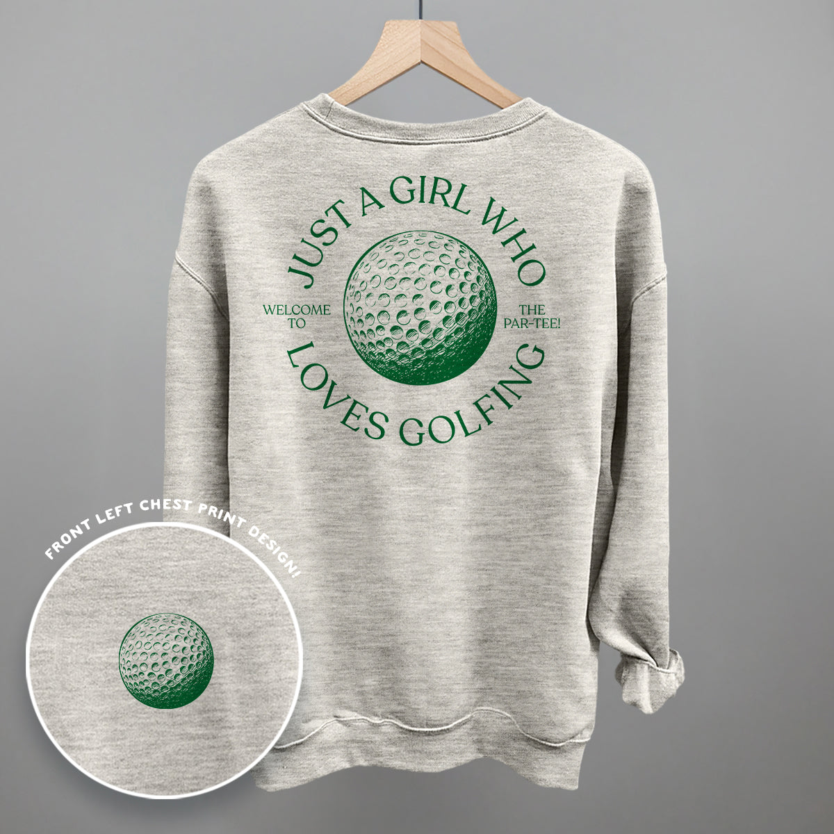 Just A Girl Who Loves Golfing (Back Print) Funny Sweatshirt in Oatmeal – Ivy + Cloth