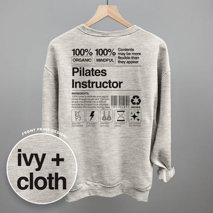 Pilates Instructor Nutrition Facts (Back Print) Funny Sweatshirt in Oatmeal – Ivy + Cloth