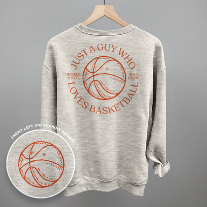 Just A Guy Who Loves Basketball (Back Print) Funny Sweatshirt in Oatmeal – Ivy + Cloth