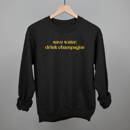 Save Water Drink Champagne Funny Sweatshirt in Black – Ivy + Cloth