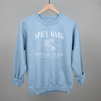 Spicy Marg Social Club Funny Sweatshirt in Light Blue – Ivy + Cloth