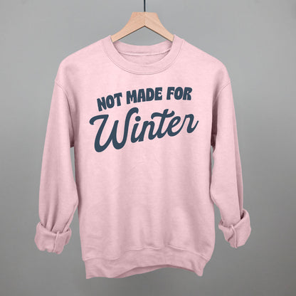 Not Made For Winter Funny Sweatshirt in Light Pink – Ivy + Cloth