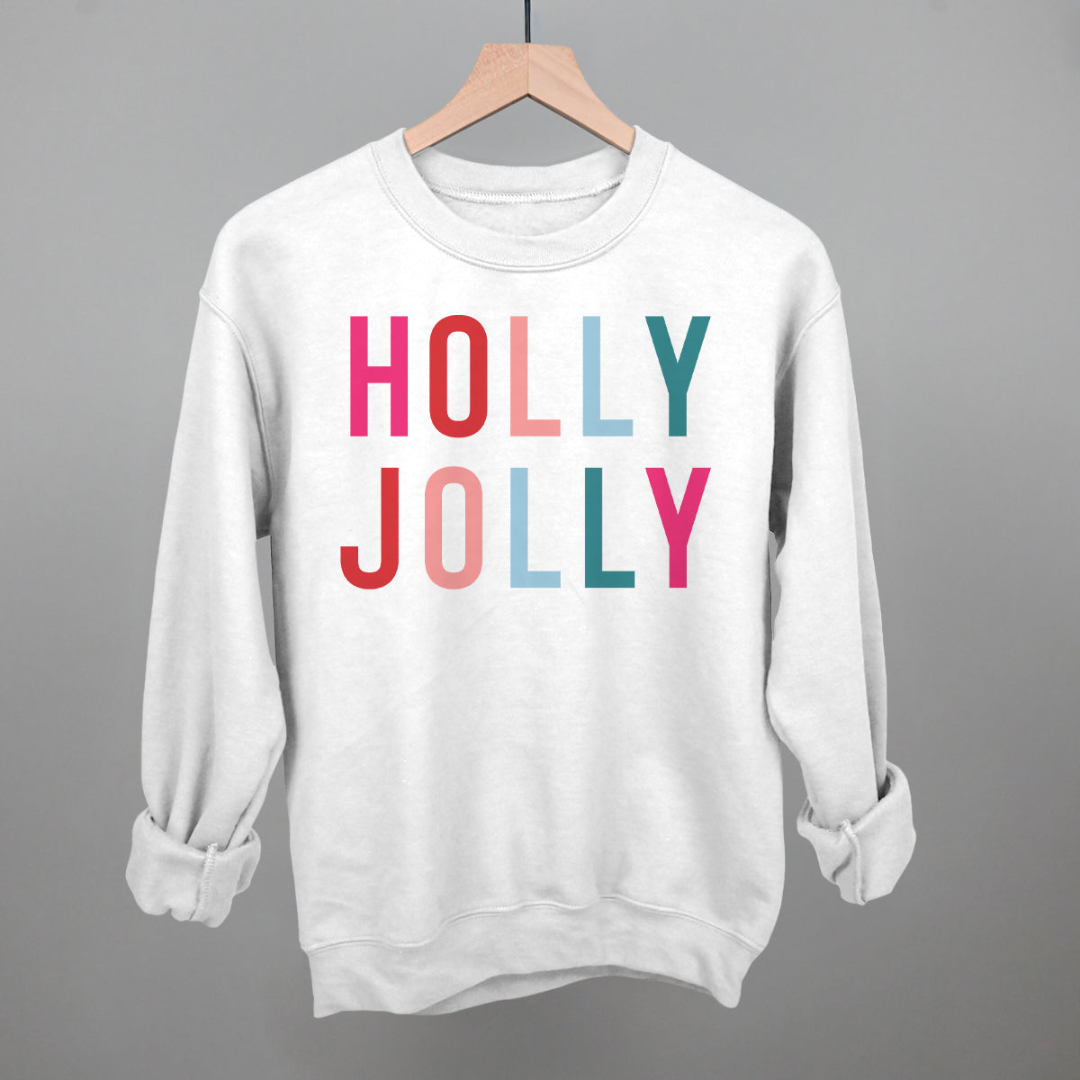 Holly Jolly Funny Sweatshirt in White – Ivy + Cloth